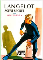 Langelot secret agent, novel for adolescents of Lieutenant X, trust, trust quotes and quotations